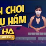 Cách chơi ngầu hầm tại THA Casino