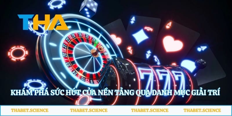 Khám phá sức hút của nền tảng qua danh mục giải trí đa dạng